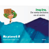 Inspira 5 años No Planet B ( De venta exclusiva en el centro )