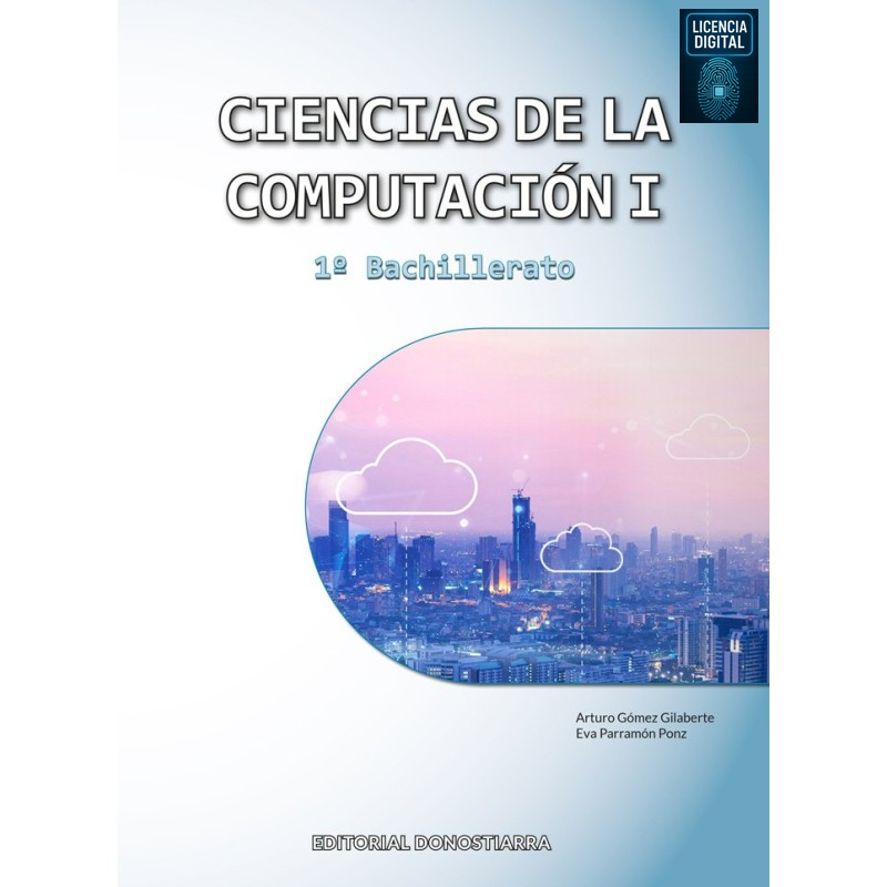 Ciencias de la Computación I 1º Bachillerato (Edición Madrid)