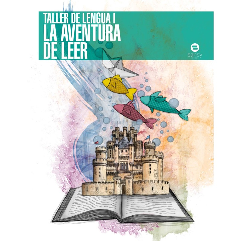 Aventura de leer. Taller de lengua I